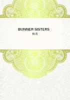 BUNNER SISTERS