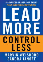 Lead More, Control Less